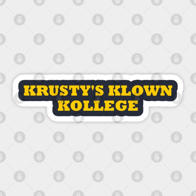 Krusty's Klown Kollege Sticker by Solenoid Apparel